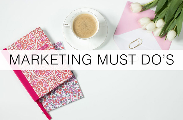 Marketing-must-do's