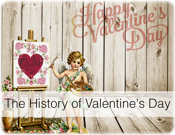 The History Of Valentine's Day & Why We Celebrate It, Valentine's Day 